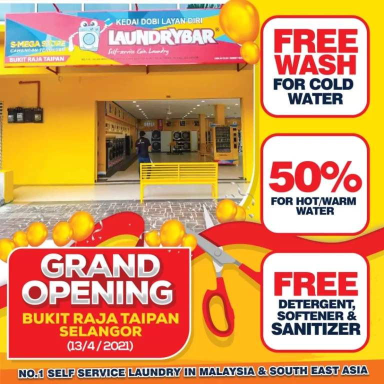 OPENING – LAUNDRYBAR SEMI MEGA BUKIT RAJA TAIPAN, KLANG