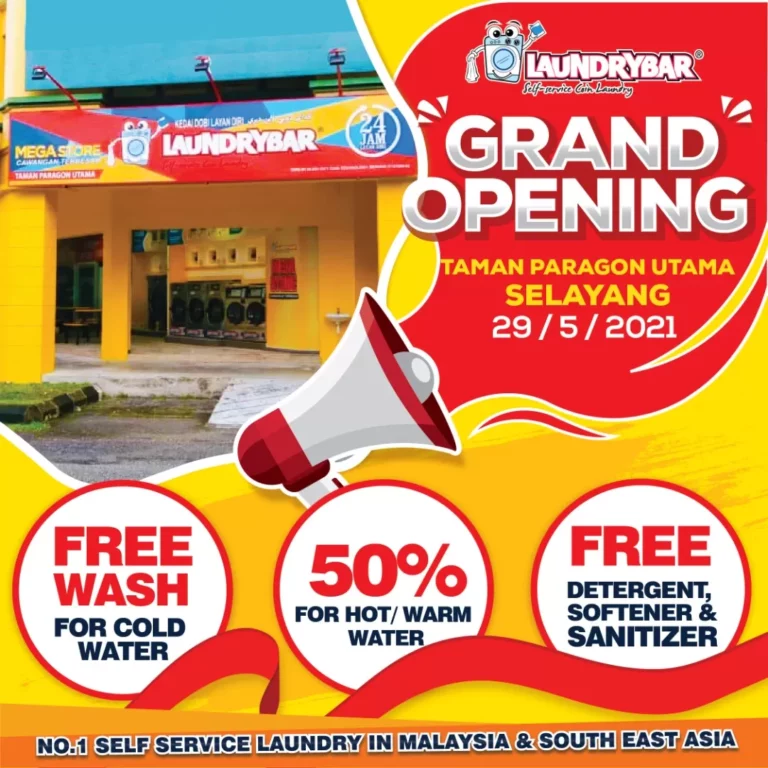 OPENING – LAUNDRYBAR SELF SERVICE LAUNDRY TAMAN PARAGON UTAMA SELAYANG