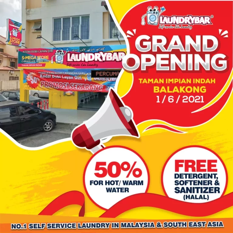 OPENING – LAUNDRYBAR SELF SERVICE LAUNDRY TAMAN IMPIAN INDAH, BALAKONG