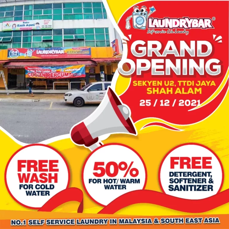 OPENING – LAUNDRYBAR MEGASTORE SEKSYEN U2, TTDI JAYA, SHAH ALAM