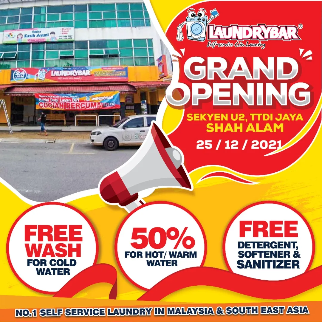 OPENING – LAUNDRYBAR MEGASTORE SEKSYEN U2, TTDI JAYA, SHAH ALAM