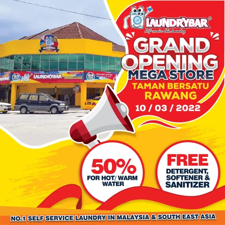 GRAND OPENING-LAUNDRYBAR MEGASTORE TAMAN BERSATU, RAWANG