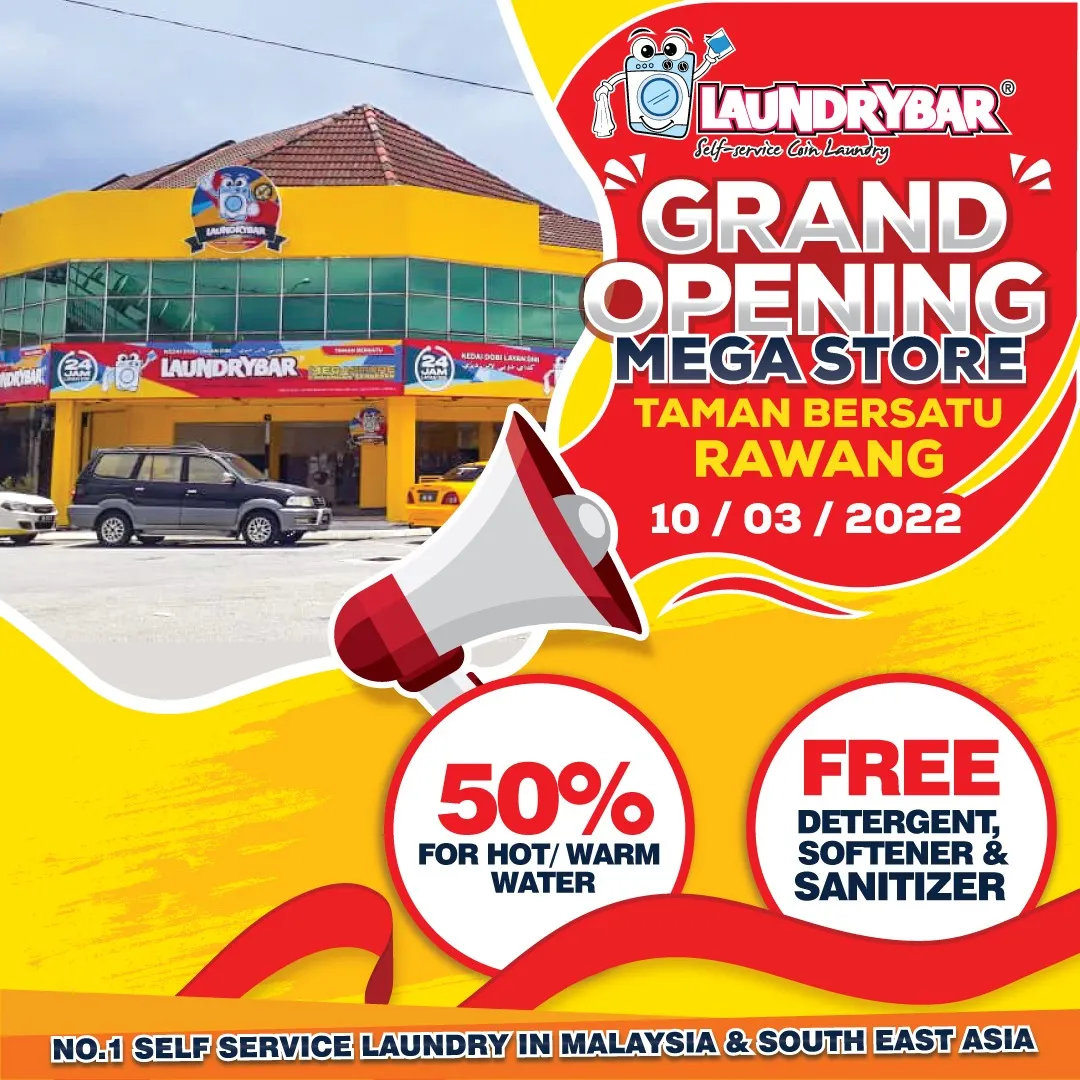 GRAND OPENING-LAUNDRYBAR MEGASTORE TAMAN BERSATU, RAWANG