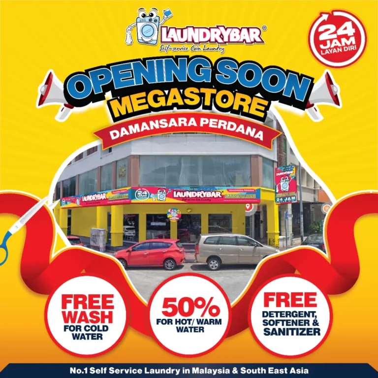 OPENING SOON-LAUNDRYBAR MEGASTORE DAMANSARA PERDANA