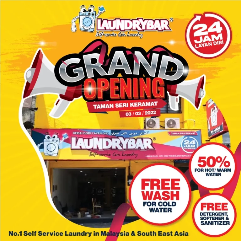 GRAND OPENING -LAUNDRYBAR MEGASTORE TAMAN SERI KERAMAT