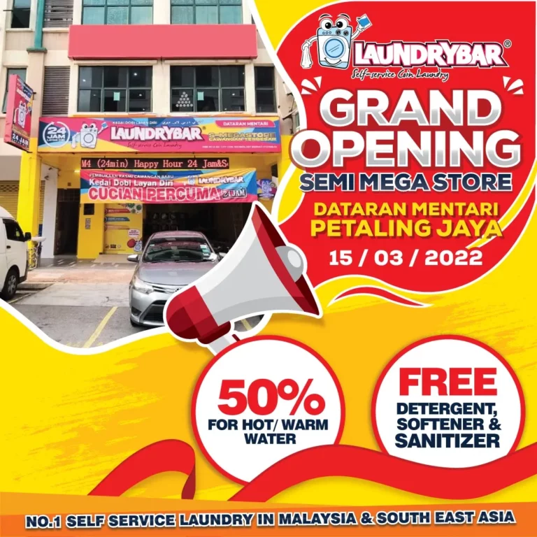 GRAND OPENING-LAUNDRYBAR S-MEGASTORE DATARAN MENTARI
