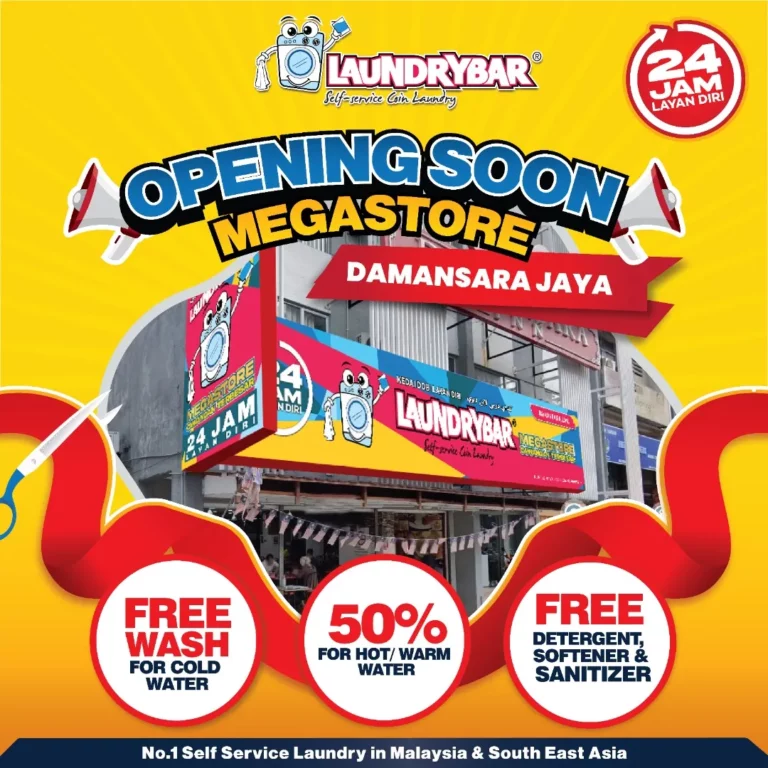 OPENING SOON-LAUNDRYBAR MEGASTORE DAMANSARA JAYA