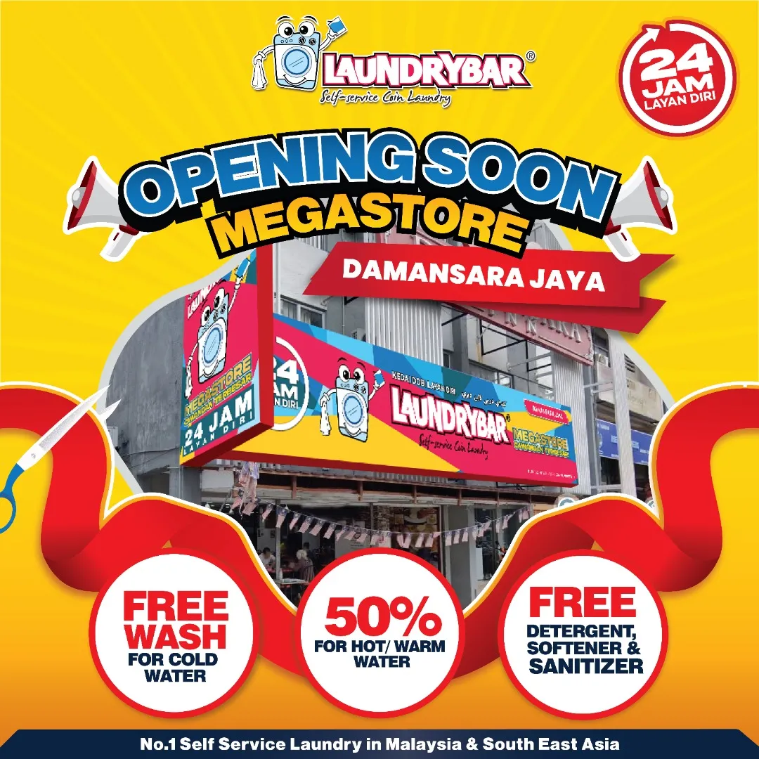 OPENING SOON-LAUNDRYBAR MEGASTORE DAMANSARA JAYA