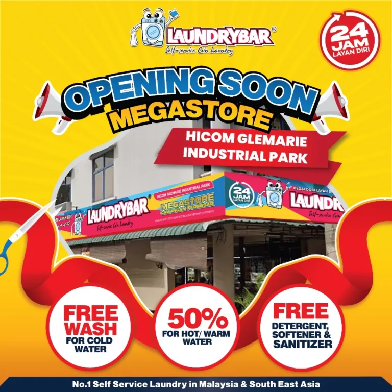 OPENING SOON-LAUNDRYBAR MEGASTORE HICOM GLEMARIE INDUSTRIAL PARK