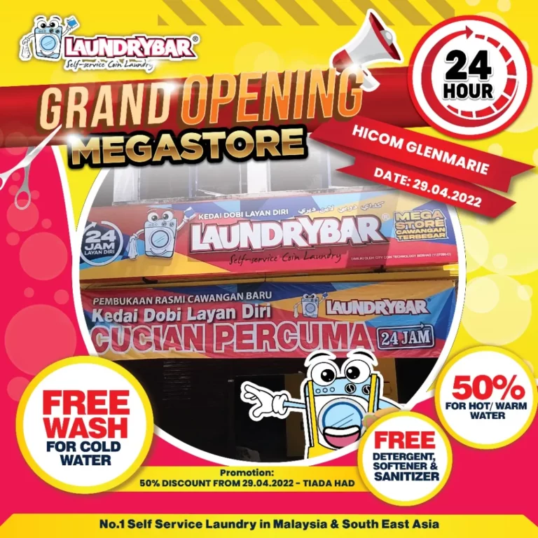 GRAND OPENING-LAUNDRYBAR MEGA STORE HICOM GLENMARIE INDSUTRIAL PARK