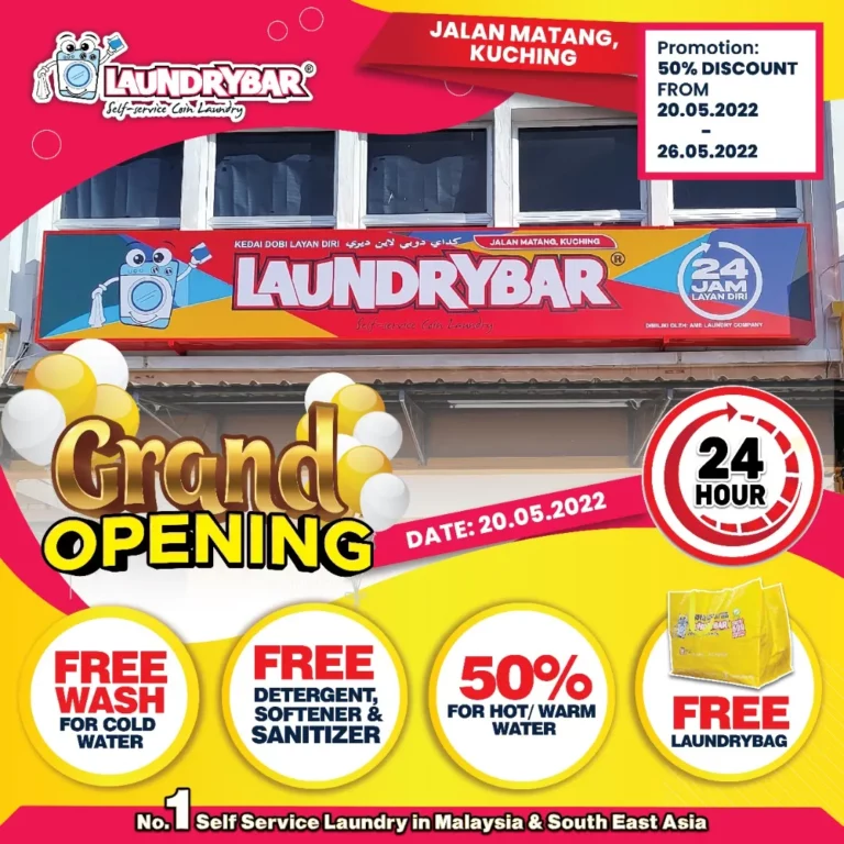 GRAND OPENING- LAUNDRYBAR JALAN MATANG, KUCHING