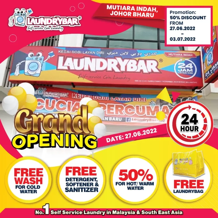 GRAND OPENING-LAUNDRYBAR MUTIARA INDAH, JOHOR BAHRU