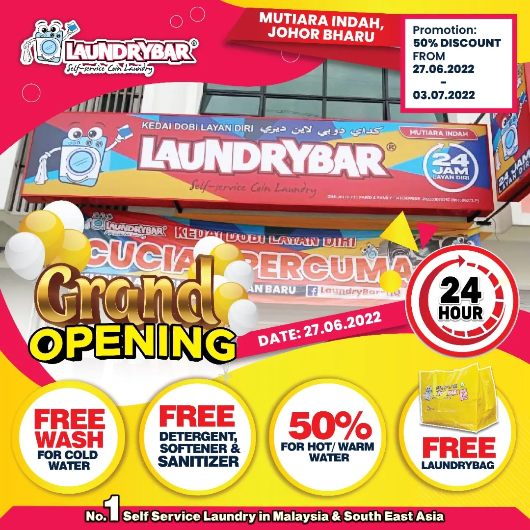 GRAND OPENING-LAUNDRYBAR MUTIARA INDAH, JOHOR BAHRU