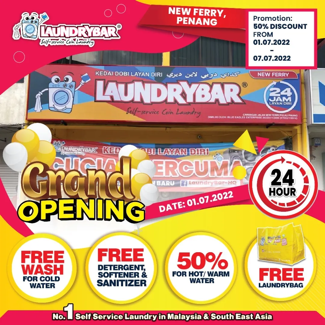 GRAND OPENING-LAUNDRYBAR NEW FERRY, PENANG