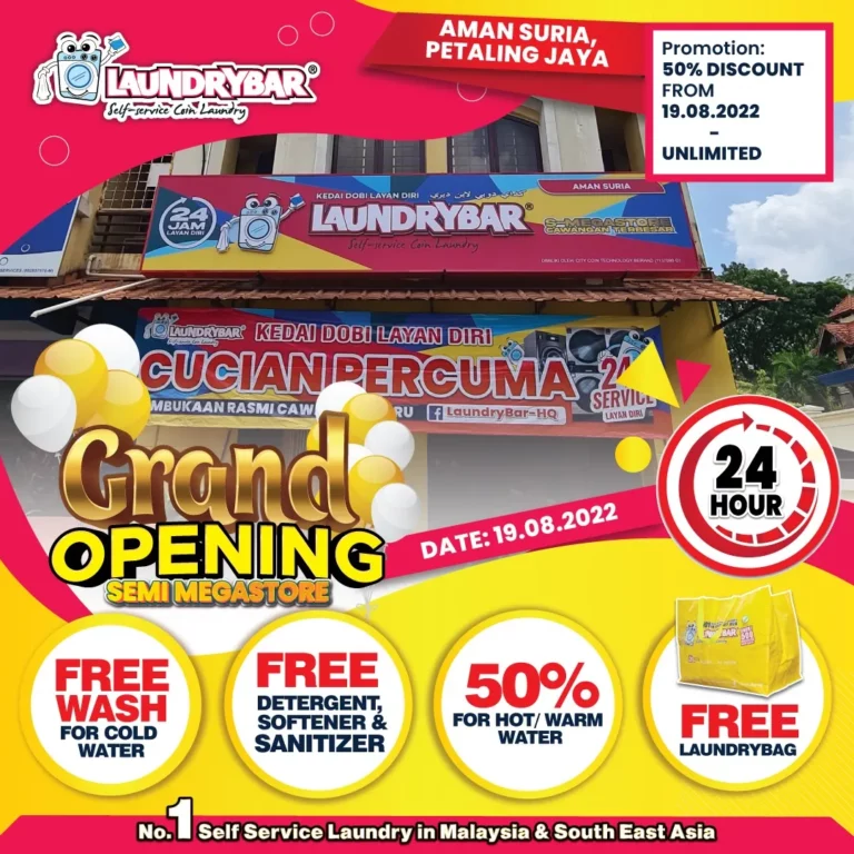 GRAND OPENING-LAUNDRYBAR S-MEGASTORE AMAN SURIA, PETALING JAYA