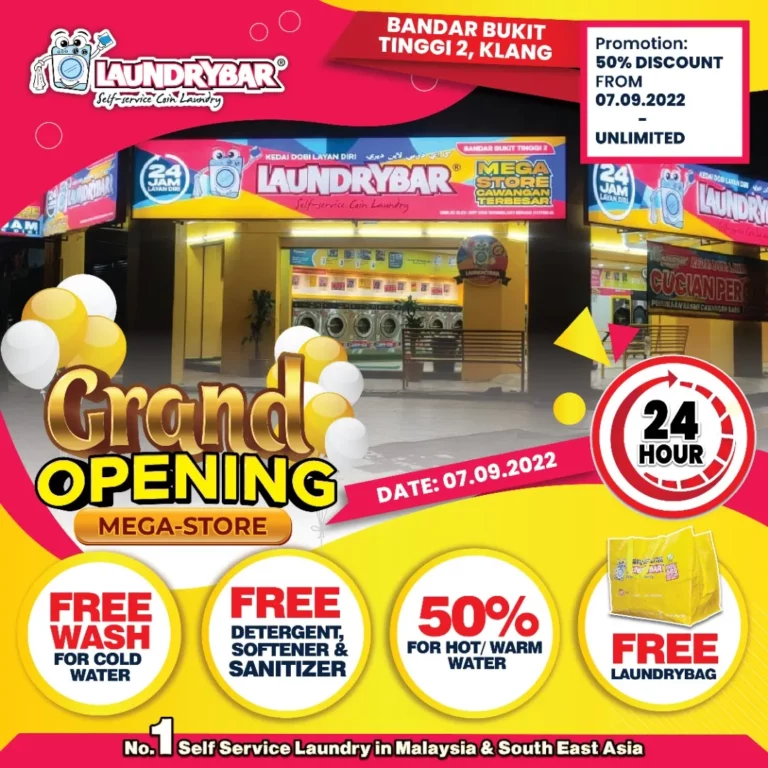 GRAND OPENING-LAUNDRYBAR MEGASTORE BANDAR BUKIT TINGGI 2, KLANG