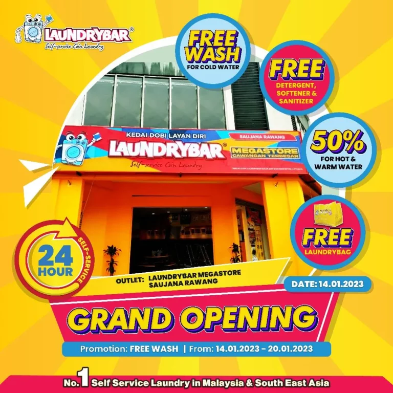 GRAND OPENING- LAUNDRYBAR SAUJANA RAWANG, SELANGOR