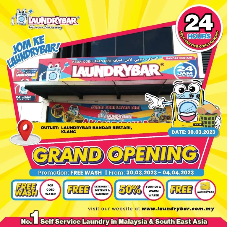 GRAND OPENING – LAUNDRYBAR BANDAR BESTARI, KLANG