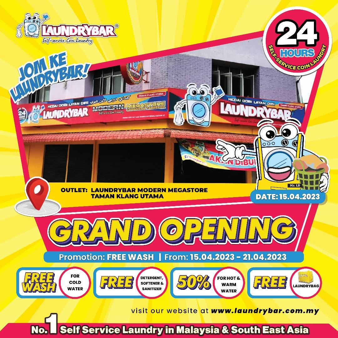 GRAND OPENING – LAUNDRYBAR MODERN MEGASTORE TAMAN KLANG UTAMA, SELANGOR