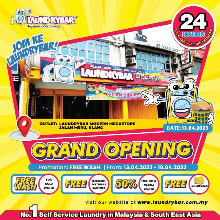 GRAND OPENING – LAUNDRYBAR MODERN MEGASTORE JALAN MERU, KLANG