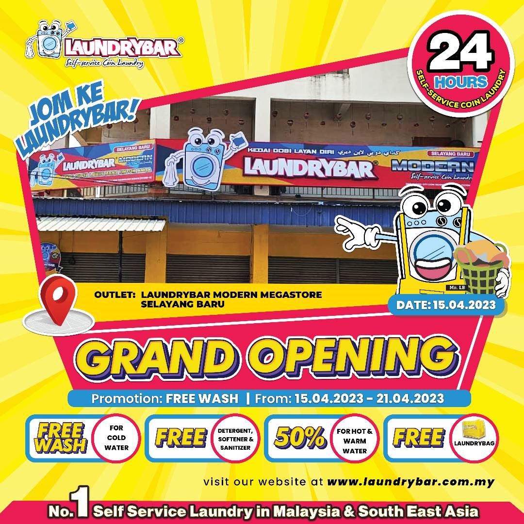 GRAND OPENING – LAUNDRYBAR MODERN MEGASTORE SELAYANG BARU, SELANGOR