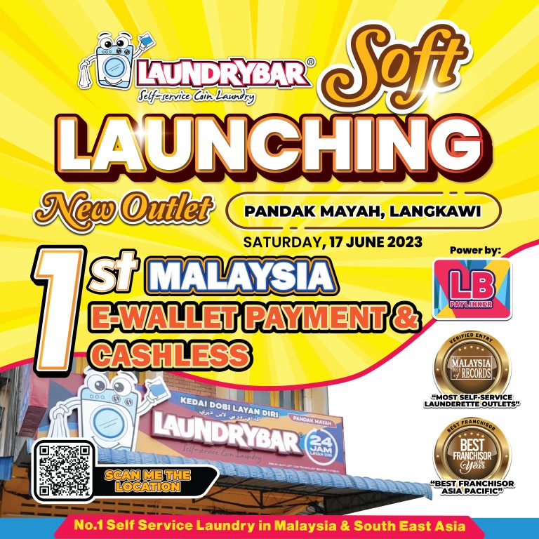GRAND OPENING – E-LAUNDRYBAR MODERN PANDAK MAYAH, LANGKAWI