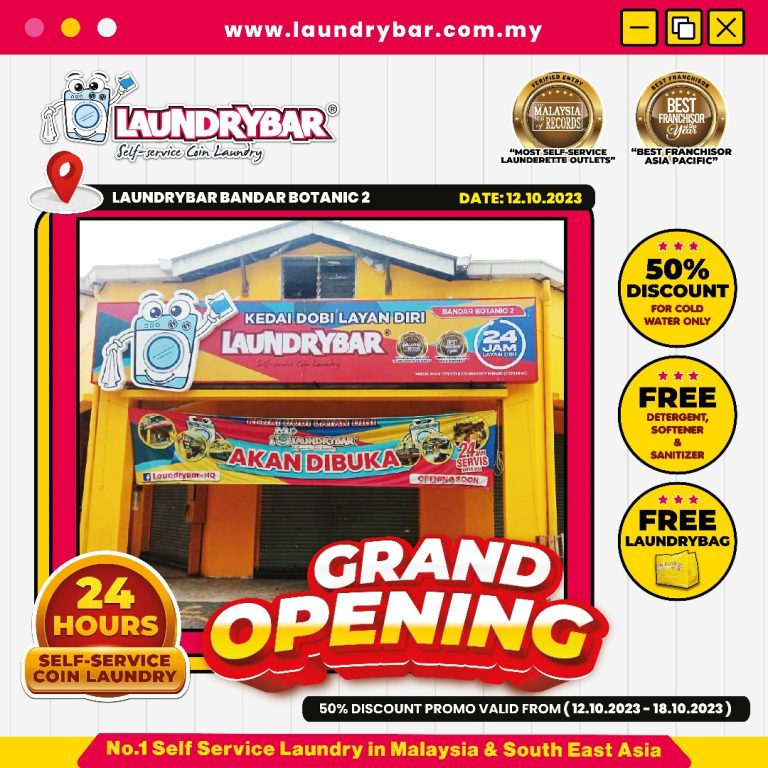 GRAND OPENING – LAUNDRYBAR MEGASTORE BANDAR BOTANIC 2, KLANG