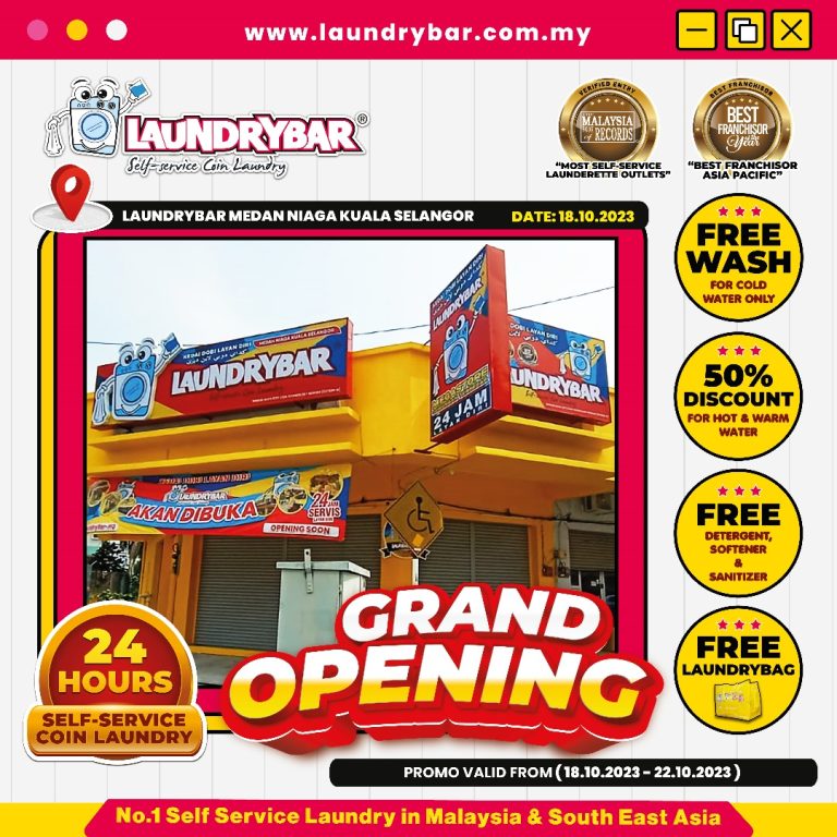 GRAND OPENING – LAUNDRYBAR MEGASTORE MEDAN NIAGA KUALA SELANGOR