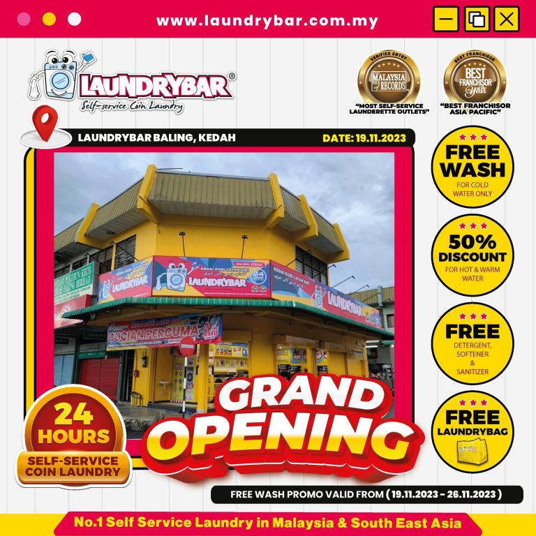 GRAND OPENING – LAUNDRYBAR MODERN BALING, KEDAH