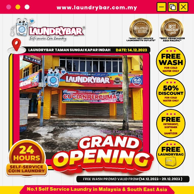GRAND OPENING – LAUNDRYBAR MEGASTORE TAMAN SUNGAI KAPAR INDAH