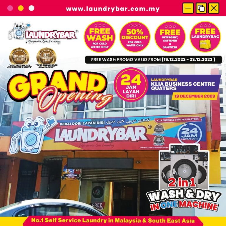 GRAND OPENING – LAUNDRYBAR MODEN KLIA BUSINESS CENTRE QUARTERS