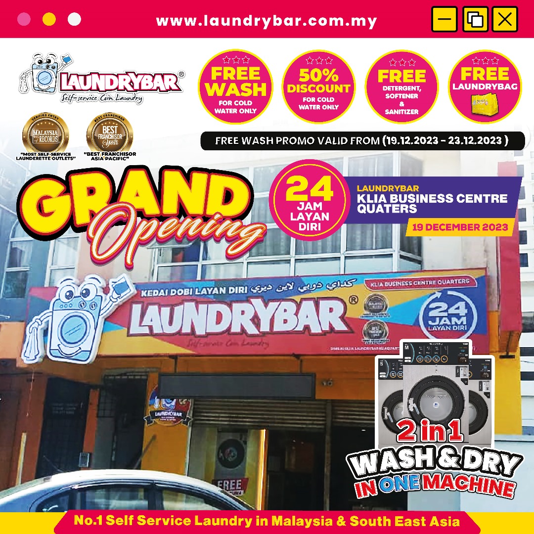 GRAND OPENING – LAUNDRYBAR MODEN KLIA BUSINESS CENTRE QUARTERS