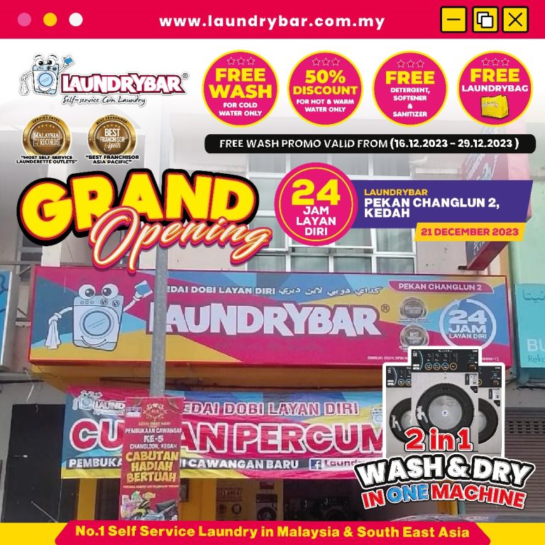 GRAND OPENING – LAUNDRYBAR MODEN PEKAN CHANGLUN 2, KEDAH