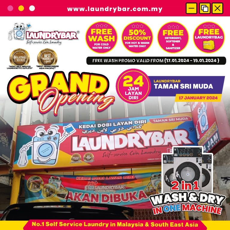 GRAND OPENING – LAUNDRYBAR MODEN TAMAN SRI MUDA, SHAH ALAM