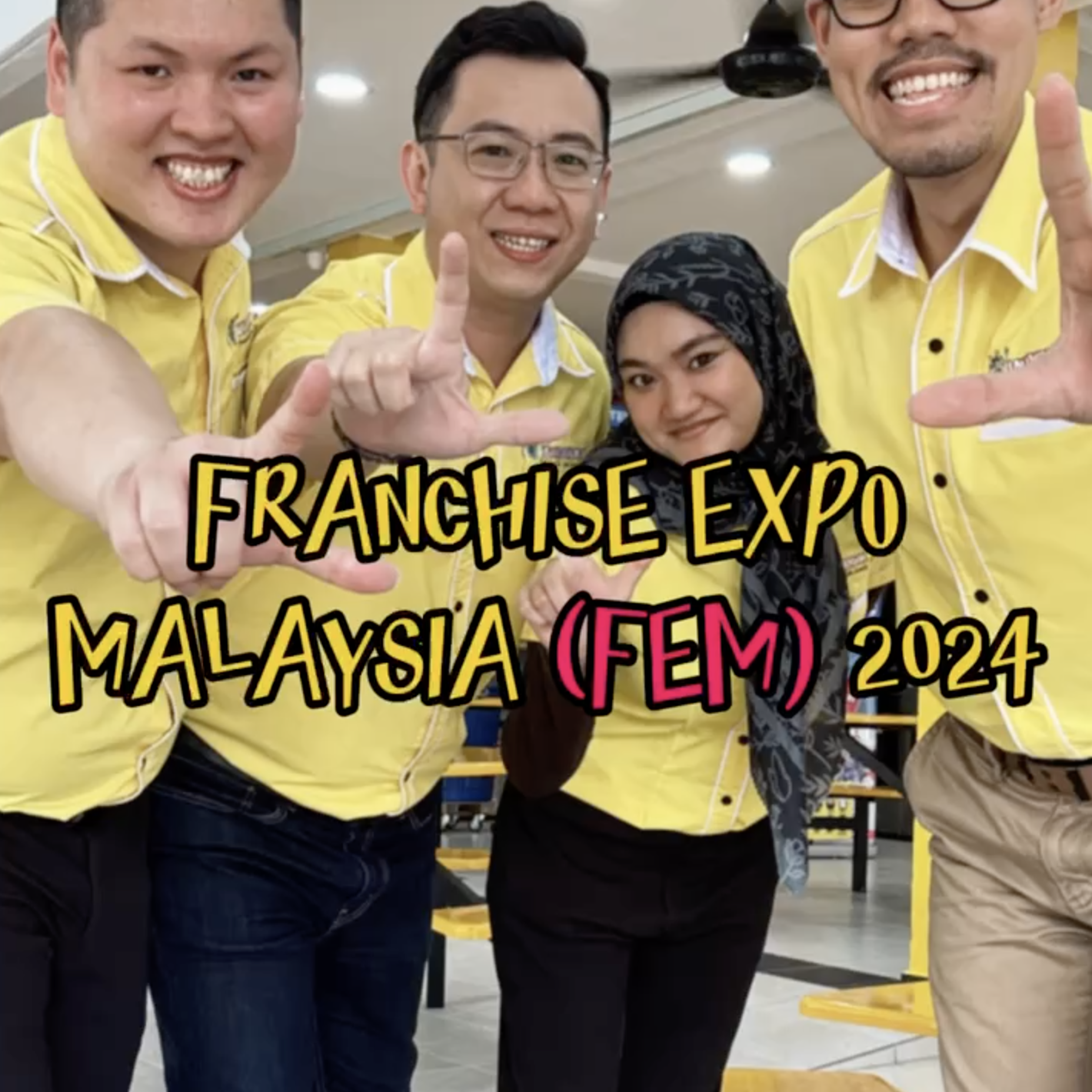 FRANCHISE EXPO MALAYSIA (FEM) 2024