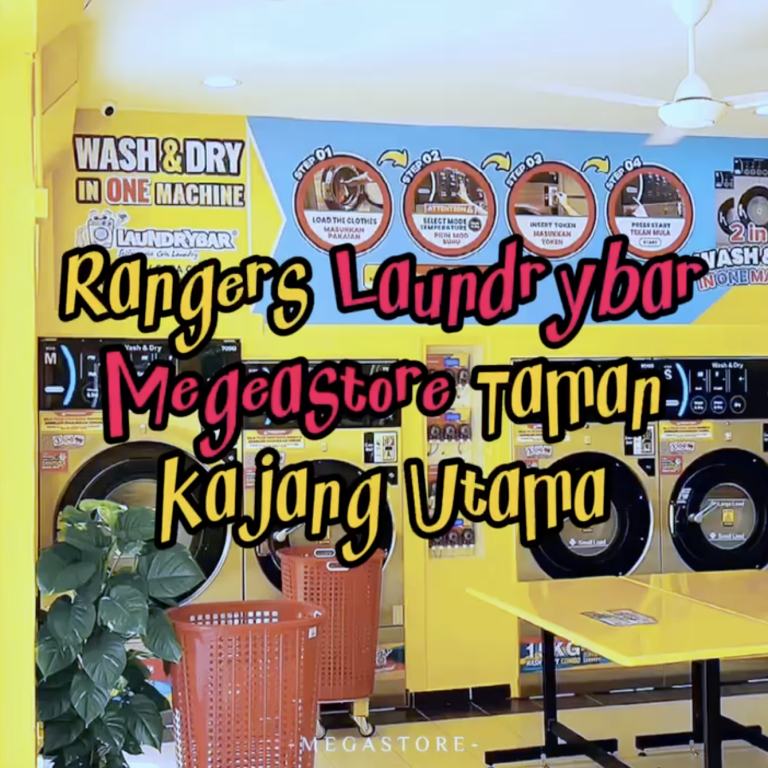 Rangers – Laundrybar Taman Kajang Utama