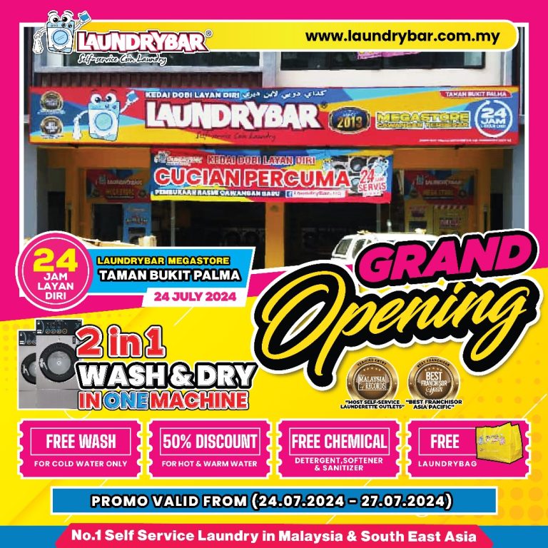 GRAND OPENING LAUNDRYBAR MEGASTORE TAMAN BUKIT PALMA, KAJANG