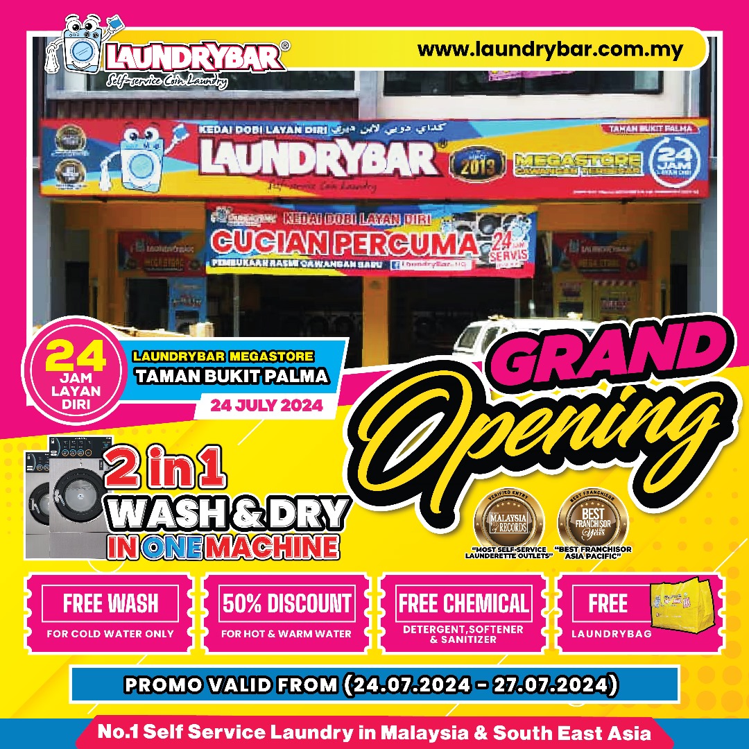 GRAND OPENING LAUNDRYBAR MEGASTORE TAMAN BUKIT PALMA, KAJANG