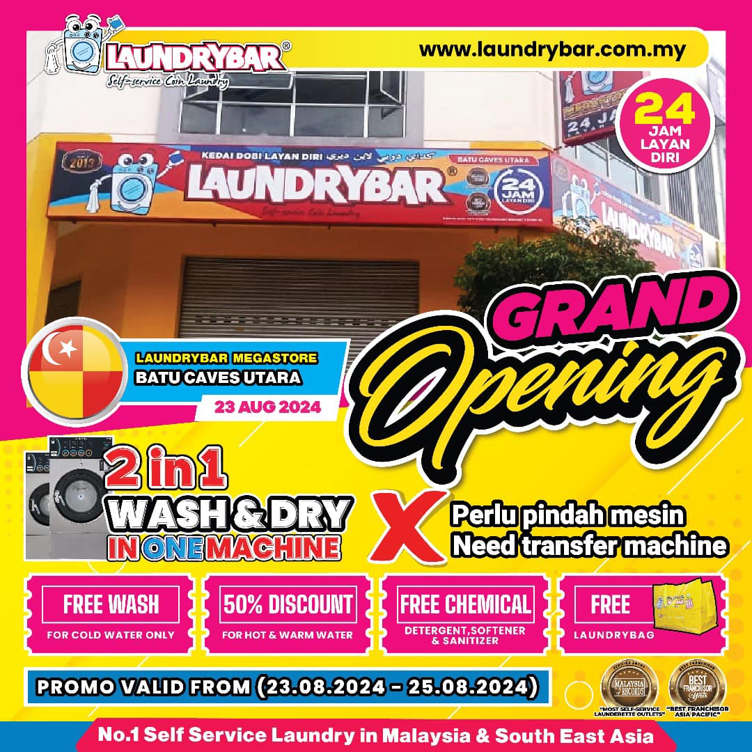 GRAND OPENING LAUNDRYBAR MEGASTORE BATU CAVE UTARA