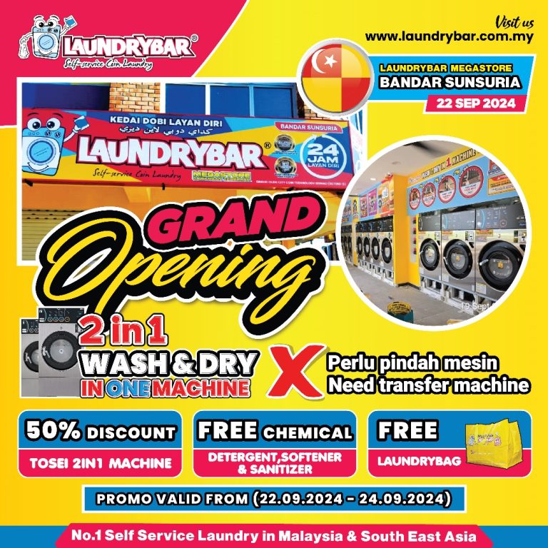 GRAND OPENING – LAUNDRYBAR MEGASTORE BANDAR SUNSURIA, SEPANG