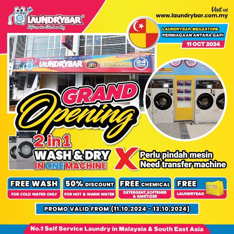 GRAND OPENING LAUNDRYBAR MEGASTORE PERNIAGAAN ANTARA GAPI, SERENDAH, SELANGOR
