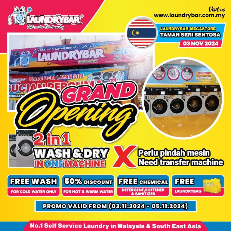 GRAND OPENING MODERN LAUNDRYBAR MEGASTORE TAMAN SERI SENTOSA, KL
