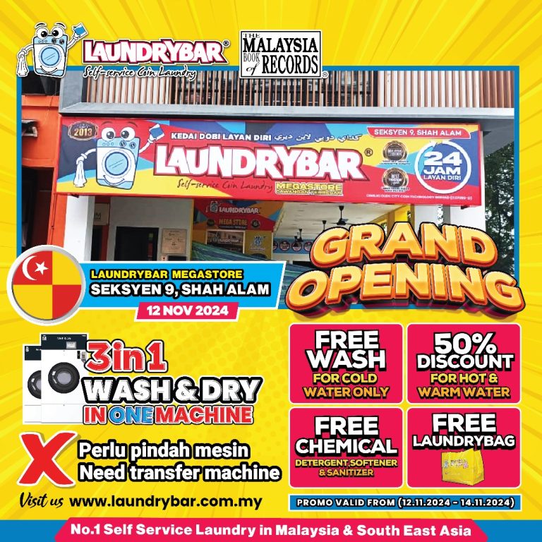 GRAND OPENING LAUNDRYBAR MEGASTORE SEKSYEN 9, SHAH ALAM