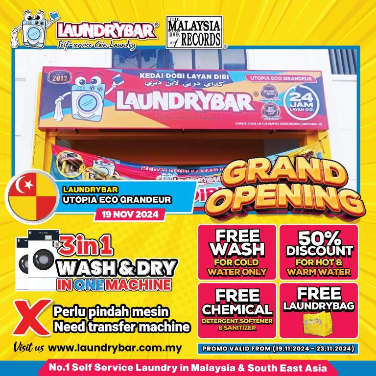 GRAND OPENING LAUNDRYBAR UTOPIA ECO GRANDEUR, PUNCAK ALAM