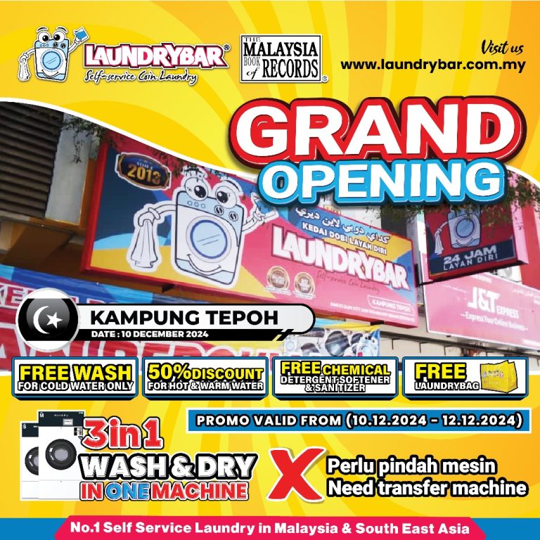 GRAND OPENING LAUNDRYBAR KAMPUNG TEPOH, TERENGGANU