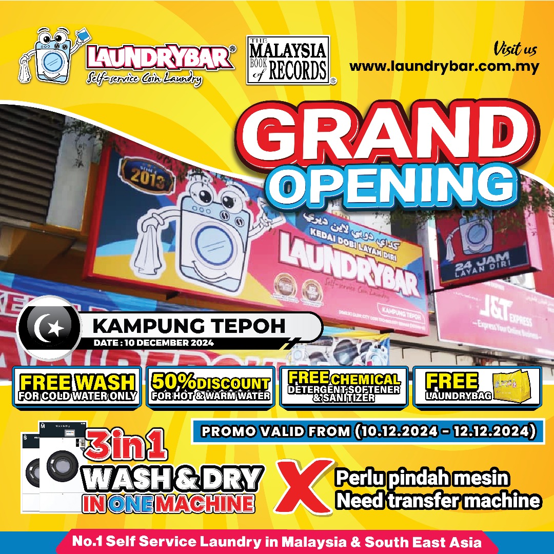 GRAND OPENING LAUNDRYBAR KAMPUNG TEPOH, TERENGGANU