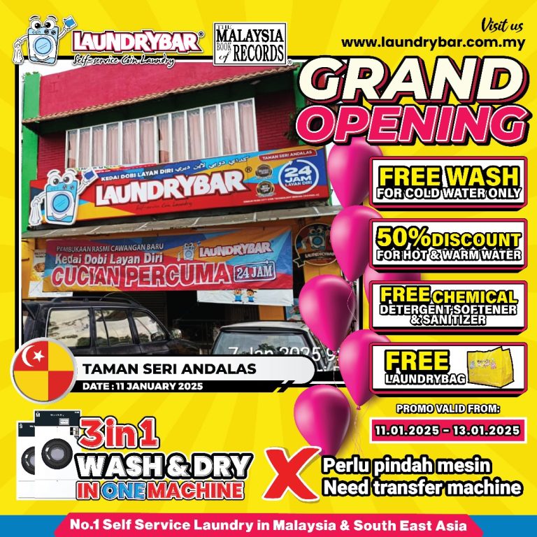 GRAND OPENING LAUNDRYBAR MEGASTORE TAMAN SERI ANDALAS