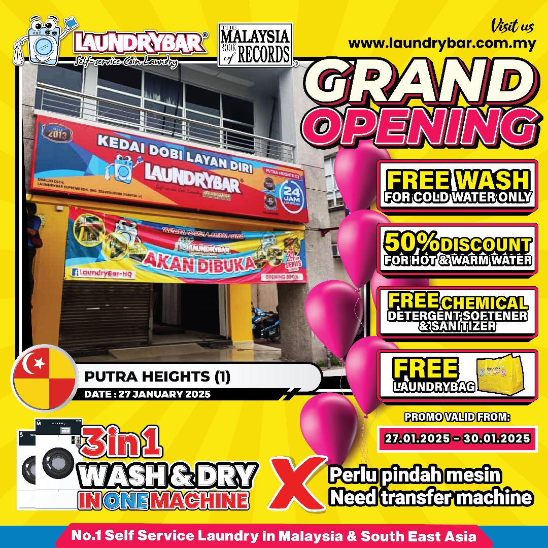 GRAND OPENING LAUNDRYBAR MEGASTORE PUTRA HEIGHT (1)