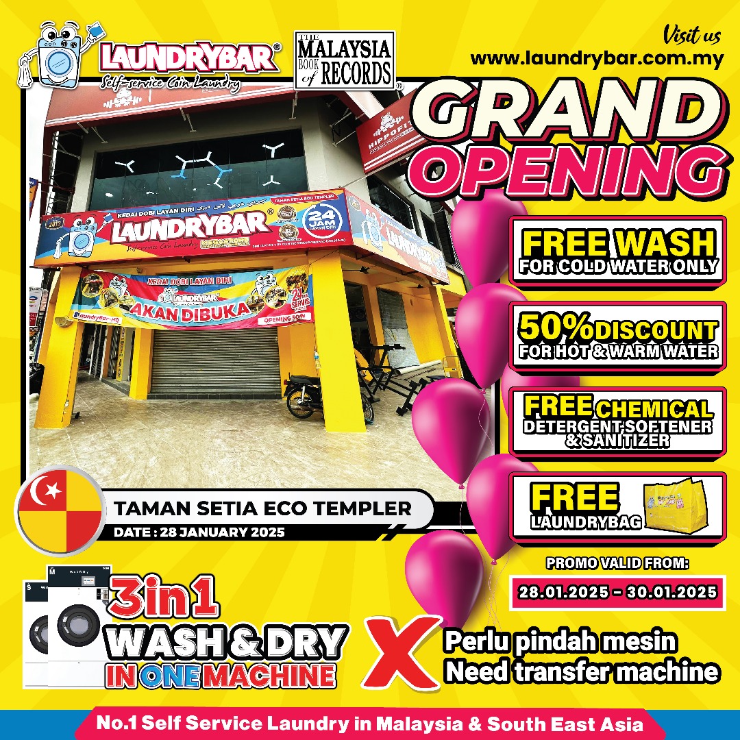 GRAND OPENING LAUNDRYBAR MEGASTORE TAMAN SETIA ECO TEMPLER