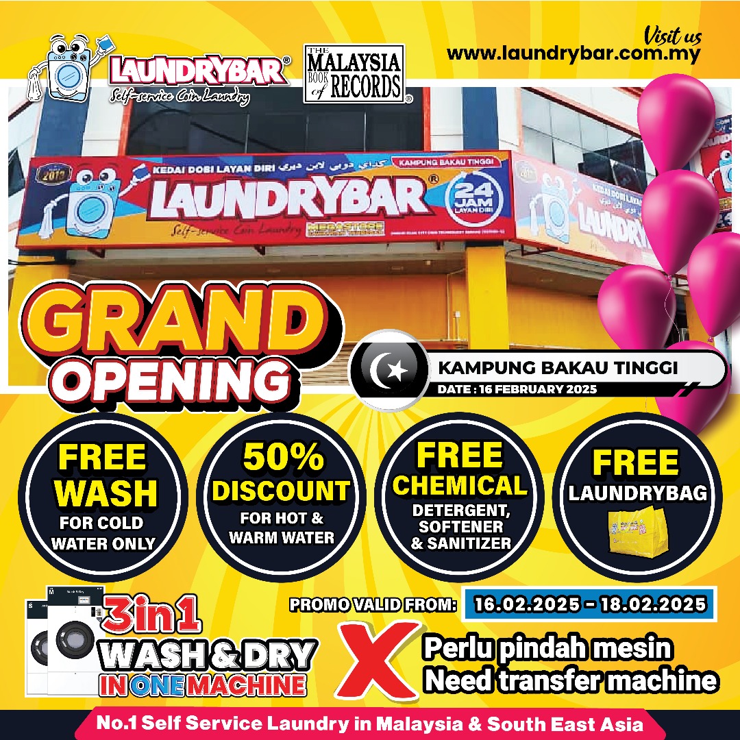 GRAND OPENING LAUNDRYBAR MEGASTORE KAMPUNG BAKAU TINGGI, KEMAMAN